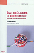 État, libéralisme et christianisme. Critique de la subsidiarité européenne