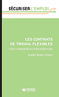 Les contrats de travail flexibles. Une comparaison internationale