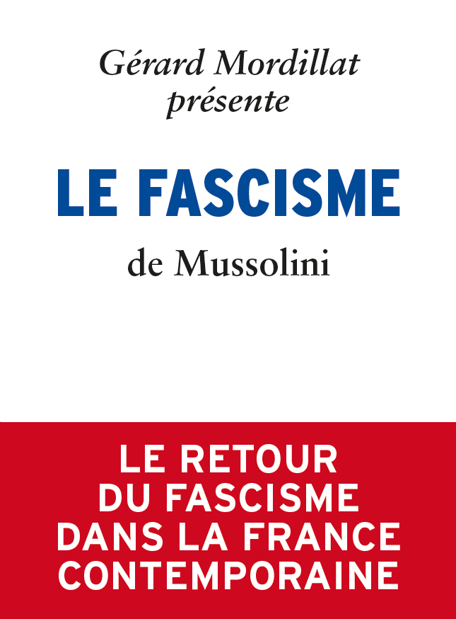 Le fascisme de Mussolini