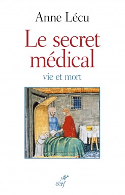 Le secret médical, vie et mort