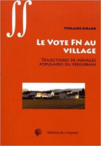 Le vote FN au village. Trajectoires de ménages populaires du périurbain